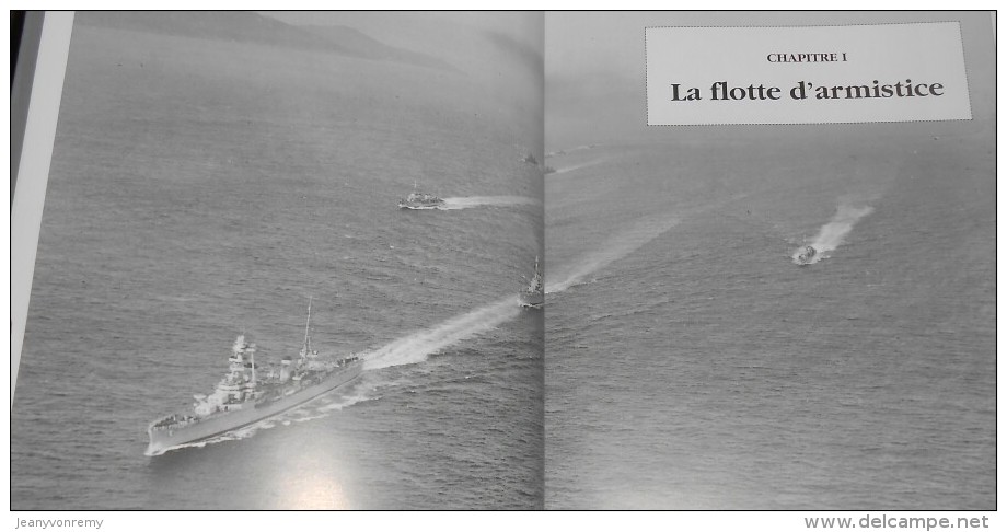 Toulon Et La Marine. Du Sabordage à La Libération. Marc Saibène. 2002. - Guerre 1939-45