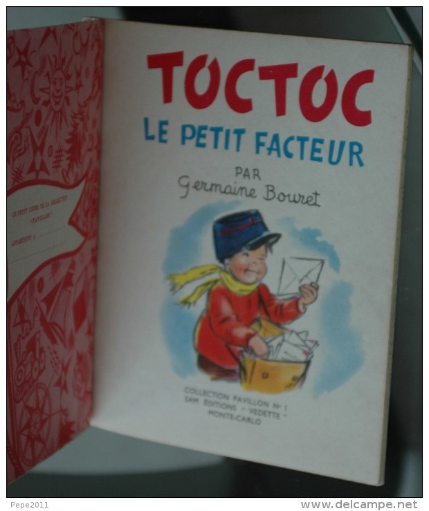 Livre Enfant TOC TOC Le Petit Facteur Germaine BOURET Collection PAVILLON N°1 - Autres & Non Classés
