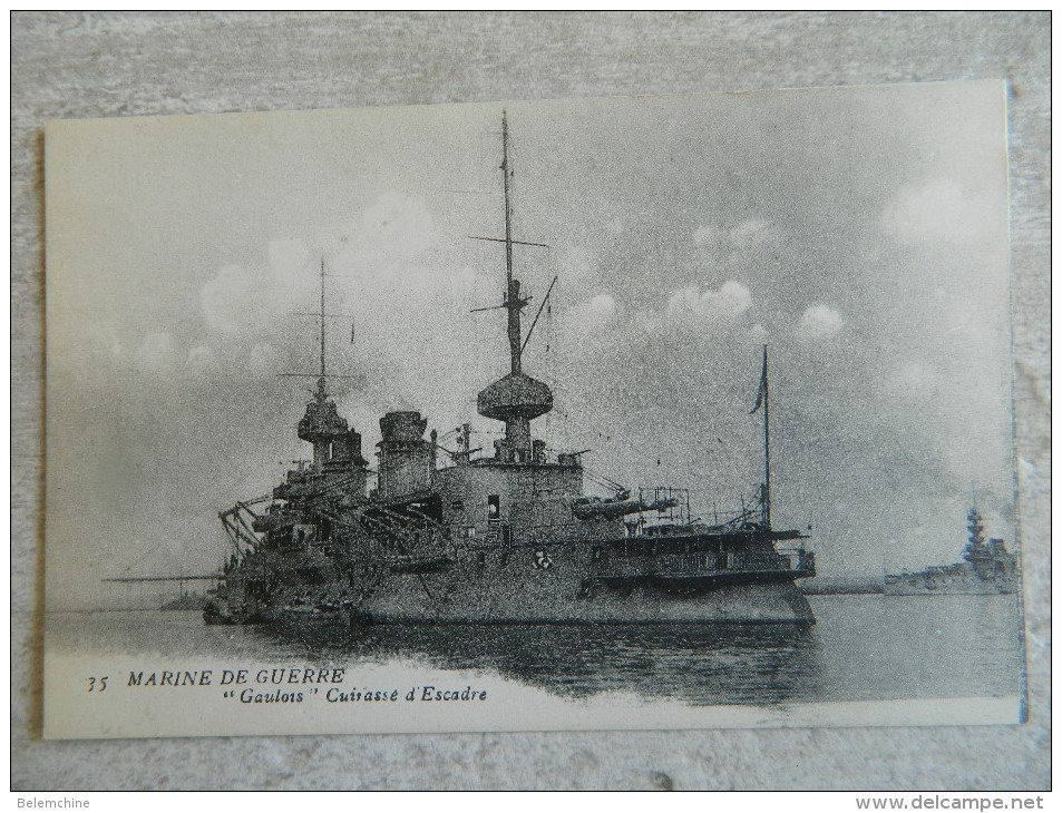 MARINE DE GUERRE   CUIRASSE D'ESCADRE    LE  " GAULOIS " - Warships