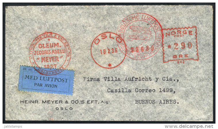 Airmail Cover Sent From Oslo To Argentina On 18/FE/1936, Meter Postage With Advertising Slogan Cancel Of Meyer Oil,... - Other & Unclassified