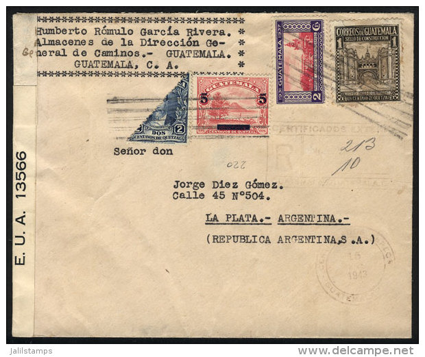 Registered Airmail Cover Sent To La Plata (Argentina) In MAR/1943, With Nice Postage And American Censor Label, VF... - Guatemala