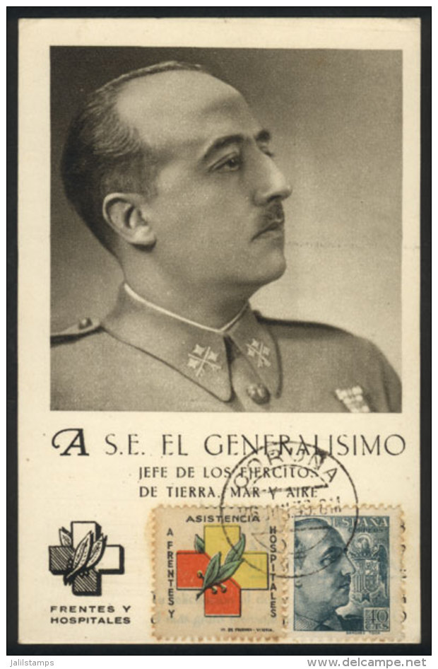 Francisco FRANCO, Maximum Card Of 26/JUN/1939, Franked With Stamp + Cinderella Of 'Frentes Y Hospitales', VF... - Maximum Cards