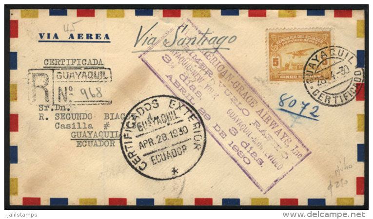 28/AP/1930 PANAGRA First Flight Guayaquil - Santiago De Chile (Mü.45): Cover With Special Markings On Front... - Ecuador