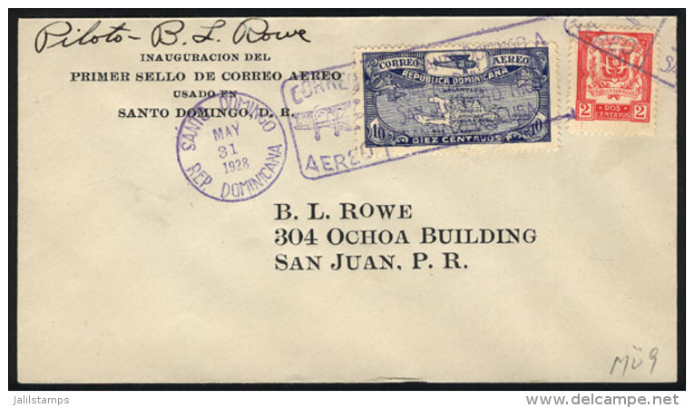 31/MAY/1928 Santo Domingo - San Juan (Puerto Rico): First Flight (Müler 9), Signed By The Pilot B.L.Rowe,... - República Dominicana