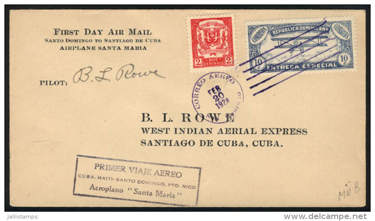 20/FE/1928 Santo Domingo - Santiago De Cuba: First Flight (Müler 8), Signed By The Pilot B.L.Rowe, With... - Dominican Republic