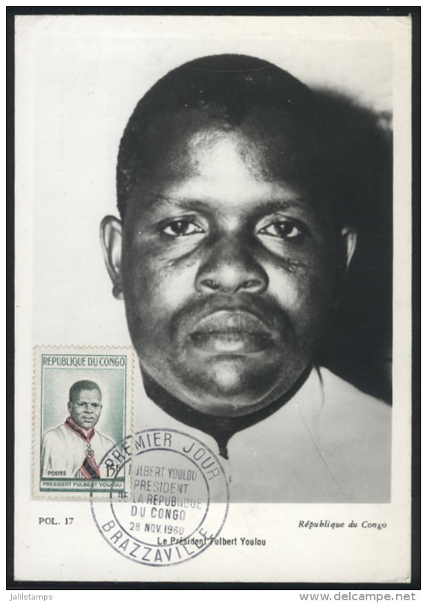 President Fulbert Youlou, Maximum Card Of NO/1960 With First Day Postmark, VF Quality - Other & Unclassified