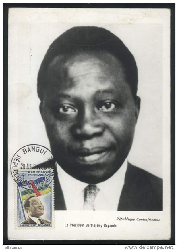 President Barthélémy Boganda, Maximum Card Of DE/1960, VF Quality - Central African Republic