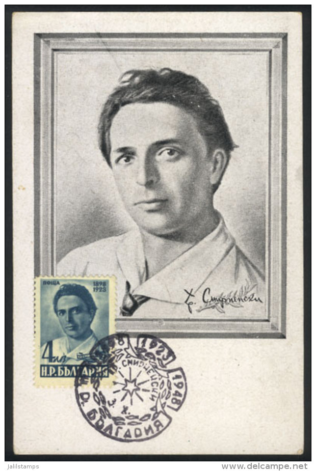 Hristo Smirnenski, Poet, Maximum Card Of OC/1948, With Special Postmark, Fine Quality - Other & Unclassified