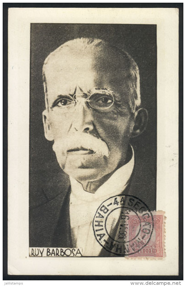 Ruy BARBOSA, Diplomat And Politician, Maximum Card Of MAY/1935, VF - Maximum Cards