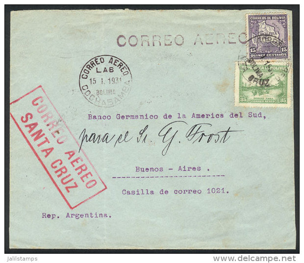 Cover Sent From Santa Cruz To Buenos Aires On 15/JA/1931, Carried By LAB To Yacuiba And From There By Some Other... - Bolivia