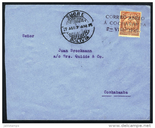 7/AU/1925 Sucre - Cochabamba First Airmail (Muller 5a), Cover Of VF Quality, Rare! - Bolivia