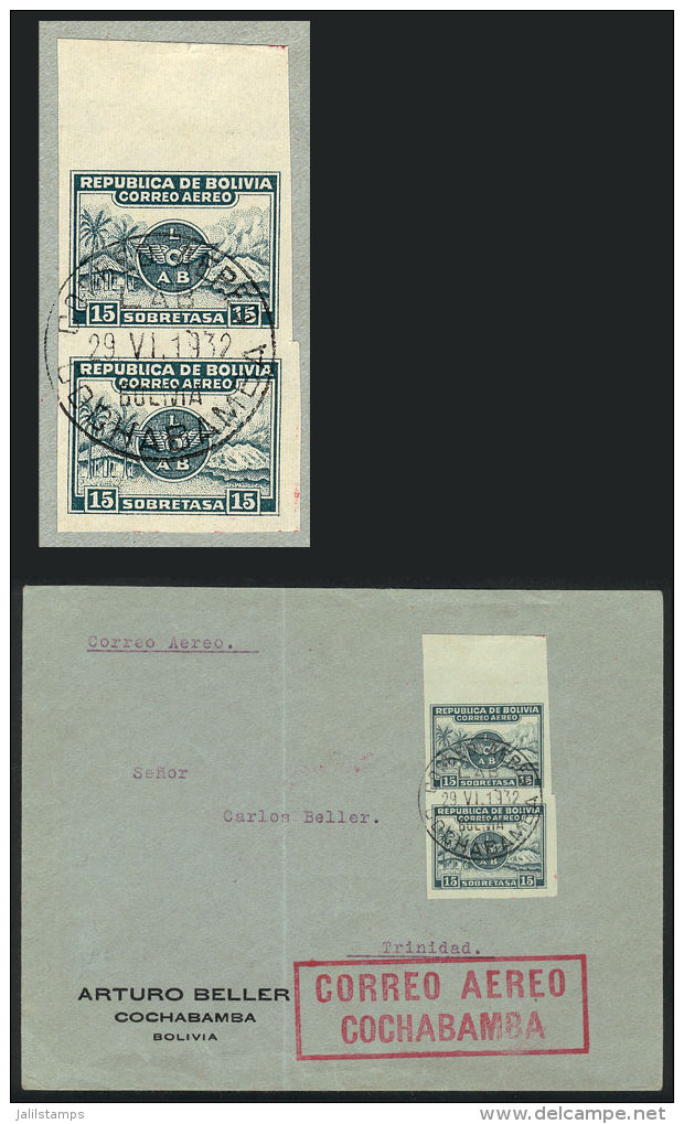 Sc.8a, 1928 15c. LAB Surcharge, IMPERFORATE PAIR Franking A Cover Flown By LAB Between Cochabamba And Trinidad, VF... - Bolivia