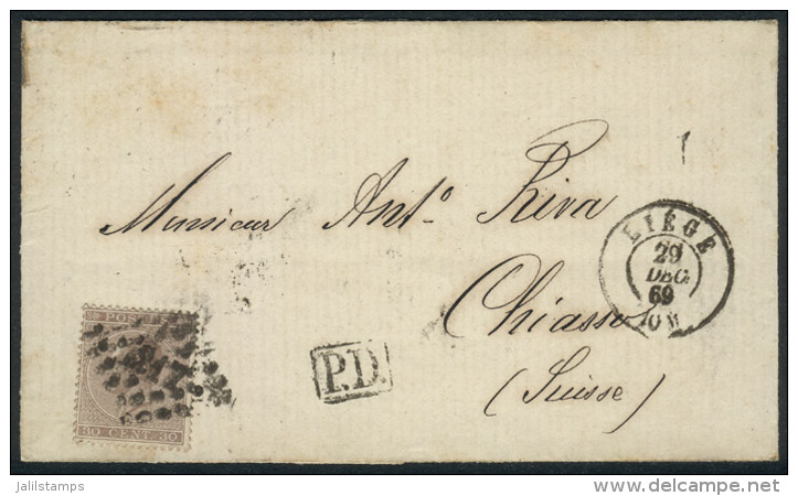 29/DEC/1869 LIEGE - SWITZERLAND: Folded Cover Franked With Leupold I 30c. Brown, Sent To Chiasso, With Several... - Other & Unclassified