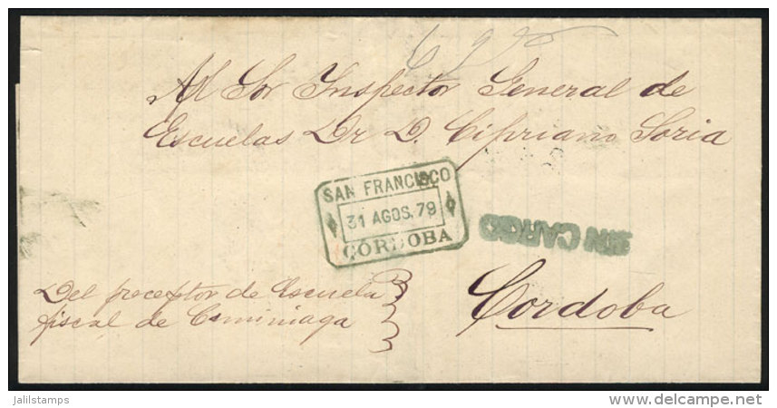 Official Folded Cover Sent On 31/AU/1879 By The Supervisor Of Escuela Fiscal De Caminiaga To The General School... - Other & Unclassified