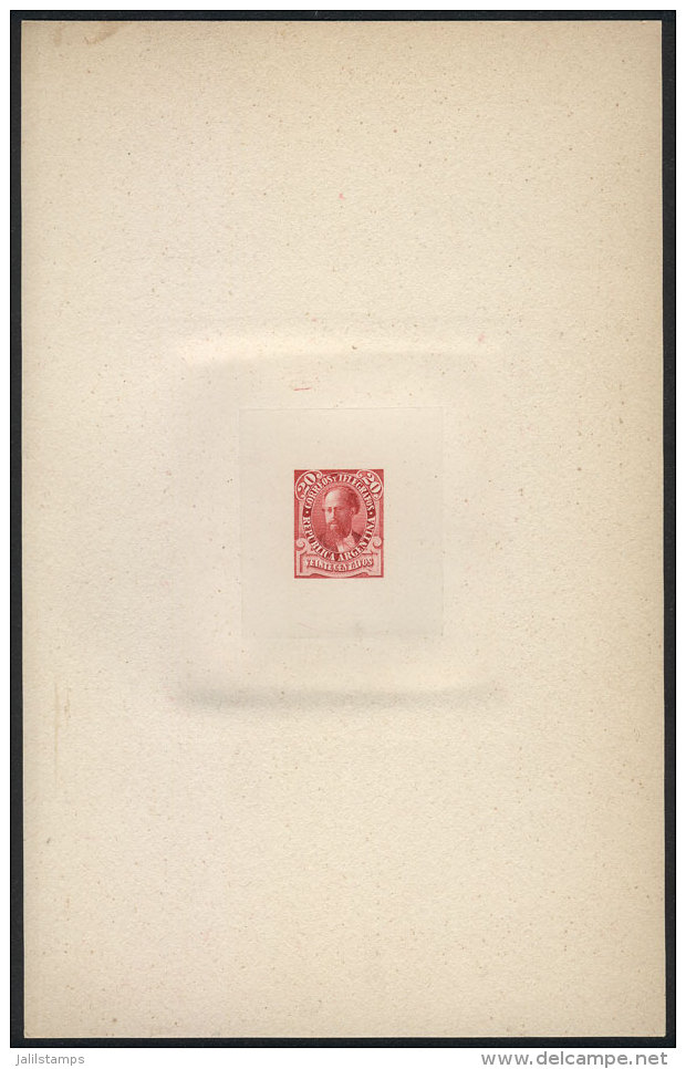 Year 1889, Sudamericana Issue, Die Proof Of An UNISSUED Value Of 20c. Roca In Carminish Red, 13 X 20.50 Cm, Very... - Other & Unclassified