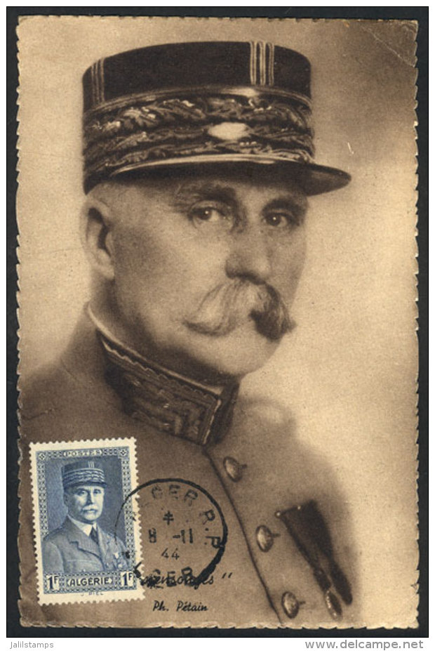 Marshal Pétain, Maximum Card Of 8/NO/1944, VF - Algeria (1962-...)