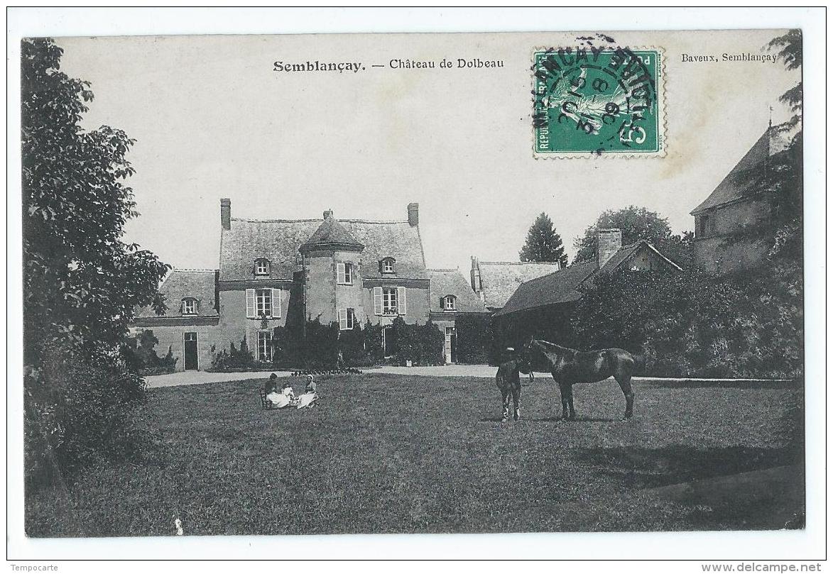 Semblançay - Château De Dolbeau - Semblançay