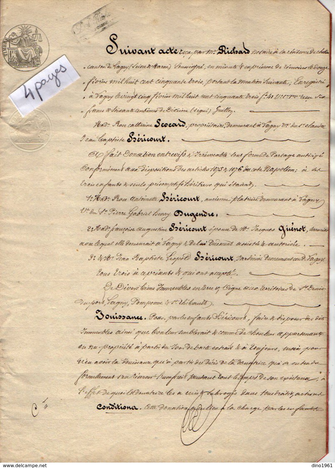 VP5662 - CHELLES - Acte De 1853 - Donation & Partage Par Mme Vve HERICOURT à LAGNY à Ses Enfants - Manuscripts