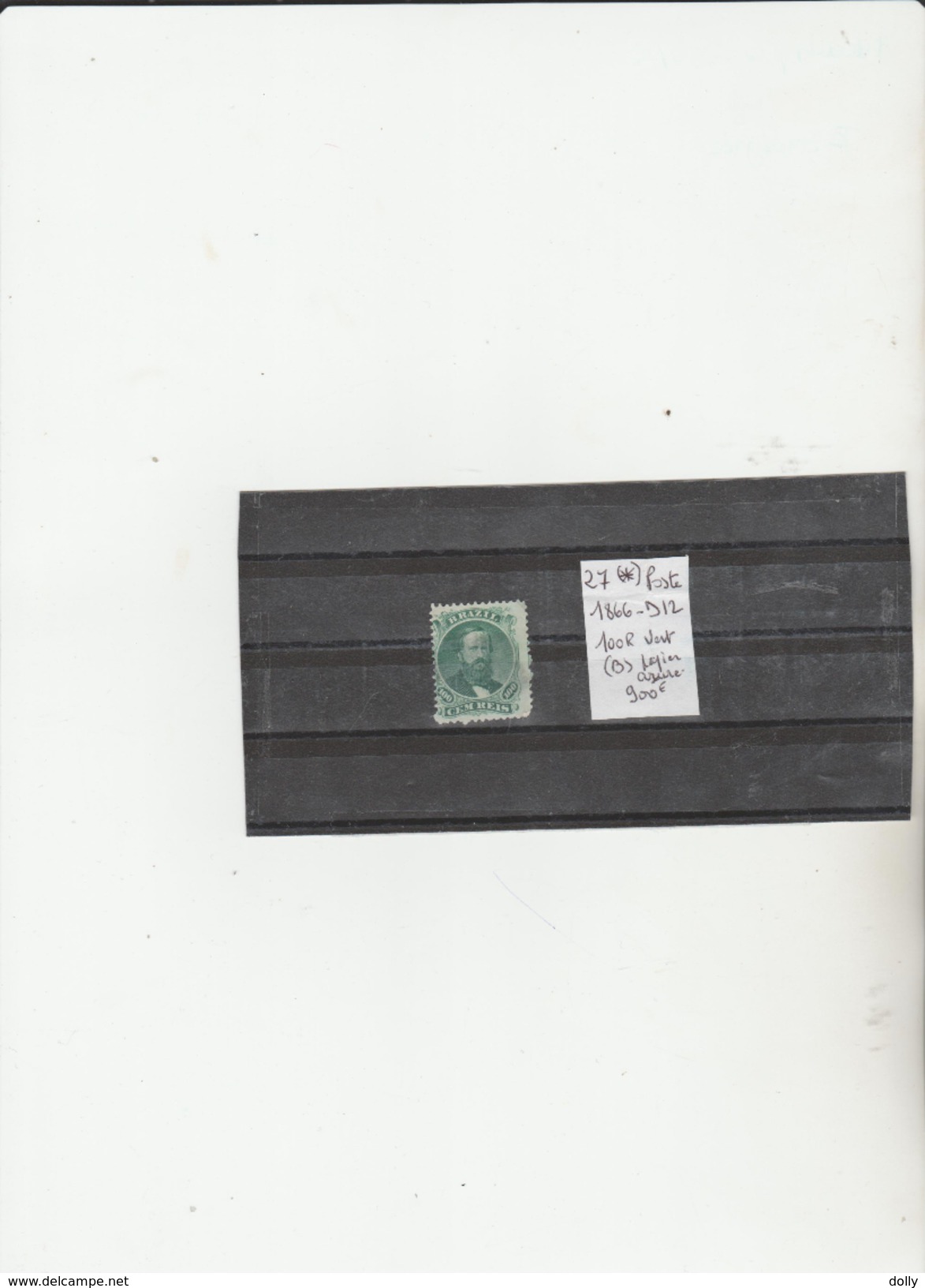 TIMBRES DU BRESIL NEUF  NR 27 (*) 1866 D 12 100R VERT B PAPIER AZURE  COTE 900€ - Unused Stamps