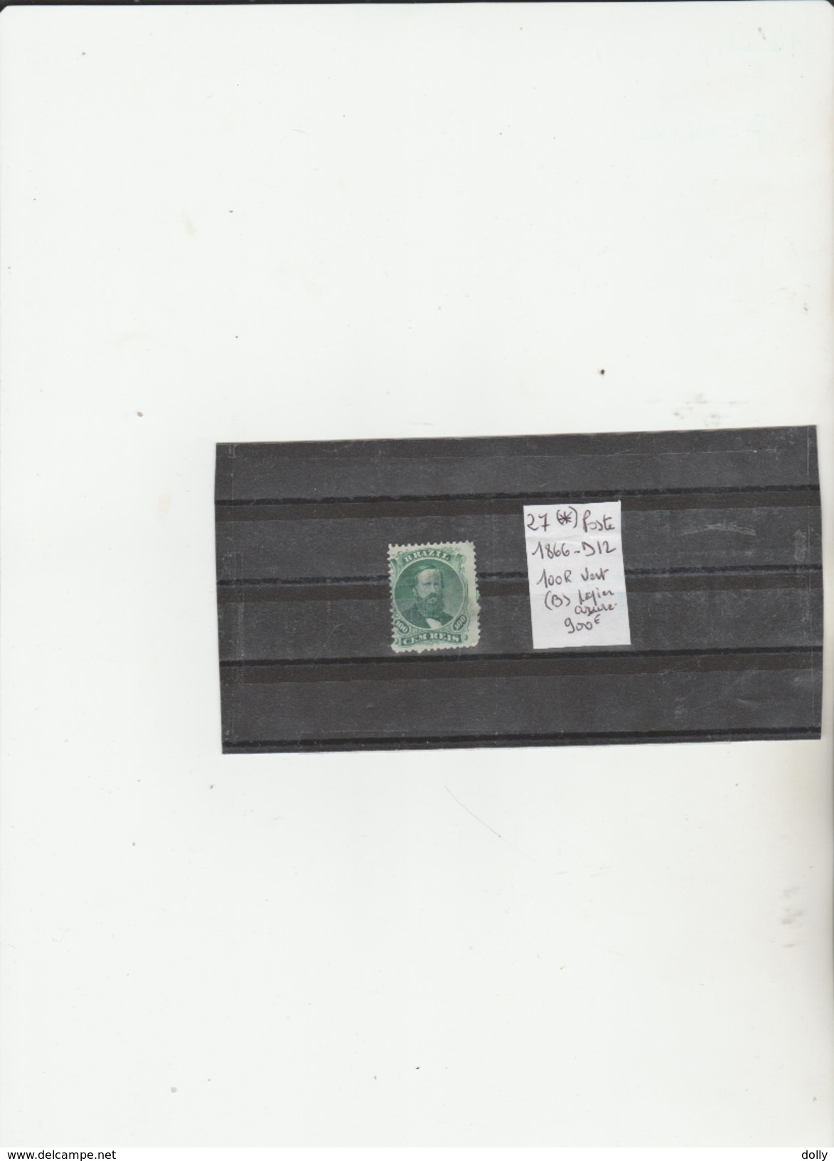 TIMBRES DU BRESIL NEUF  NR 27 (*) 1866 D 12 100R VERT B PAPIER AZURE  COTE 900€ - Nuovi