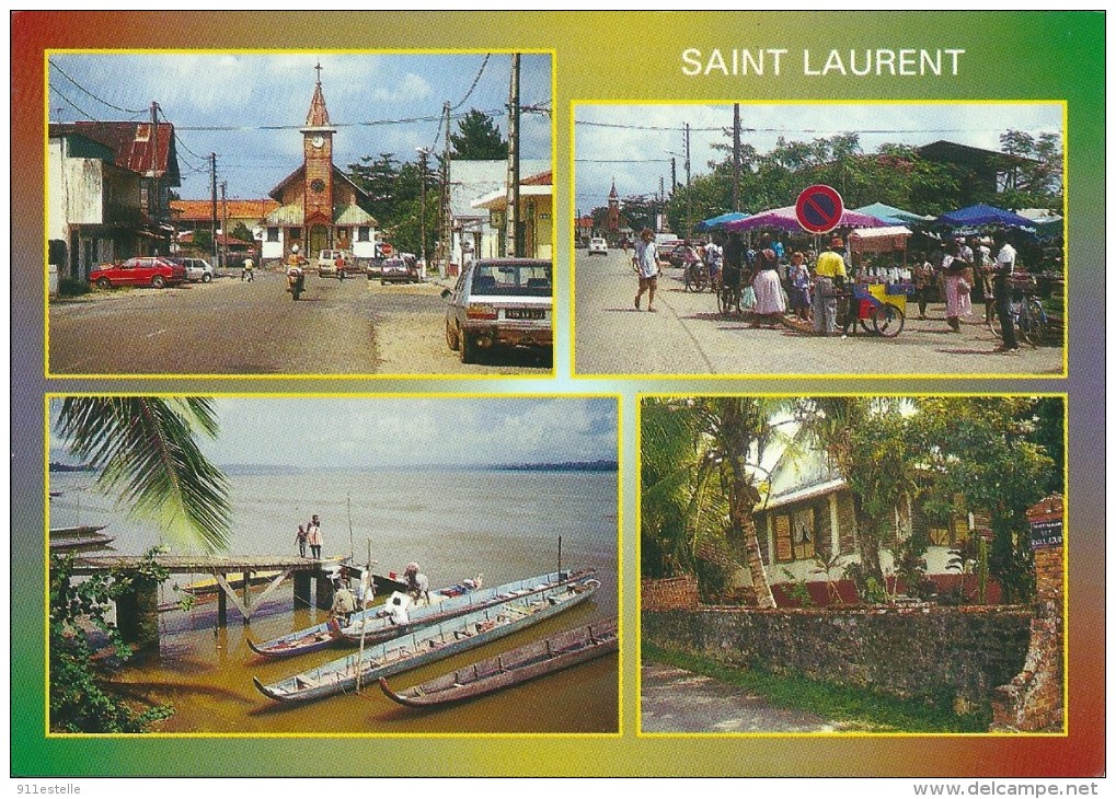 SAINT  LAURENT - L,église , Le Village Chinois ,Le Marché - Saint Laurent Du Maroni
