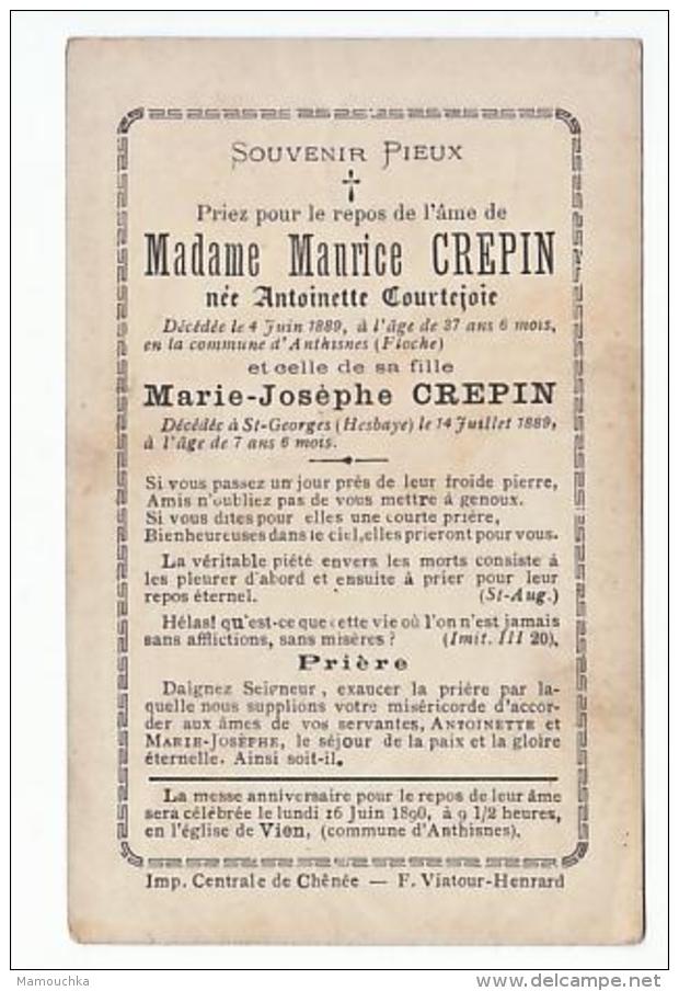 Décès Madame Maurice CREPIN Née Antoinette Courtejoie Anthisnes Floche 1889 & Sa Fille Marie-Josèphe St Georges 1889 - Images Religieuses