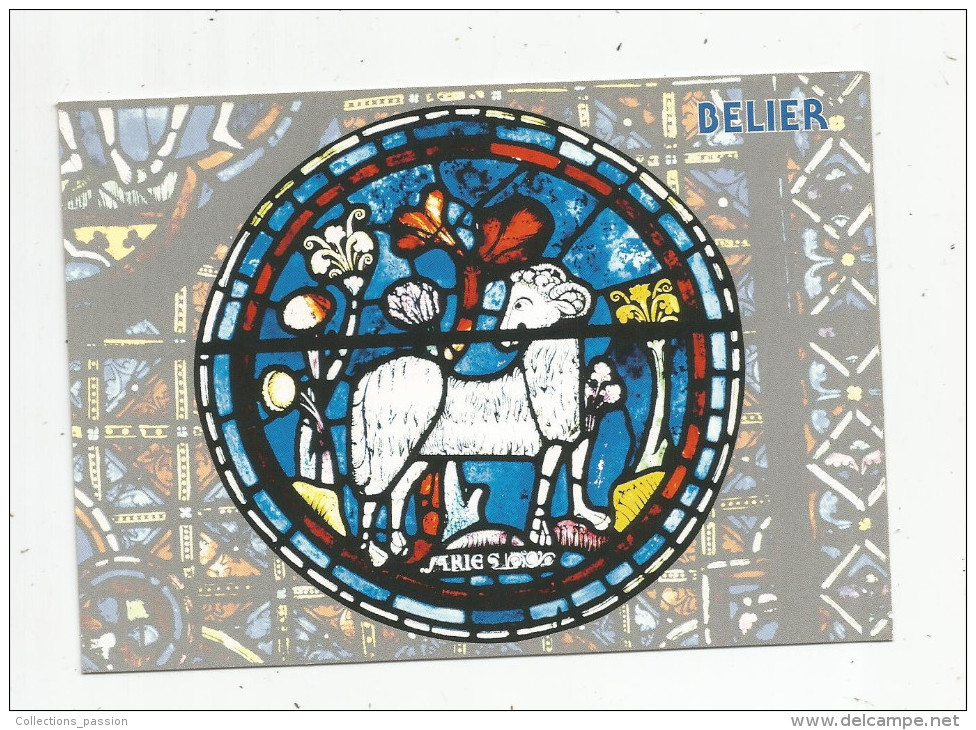 Cp , Astrologie , ZODIAQUE , Vitrail De La Cathédrale De Chartres , M.G éditions , Vierge , BELIER - Astrología