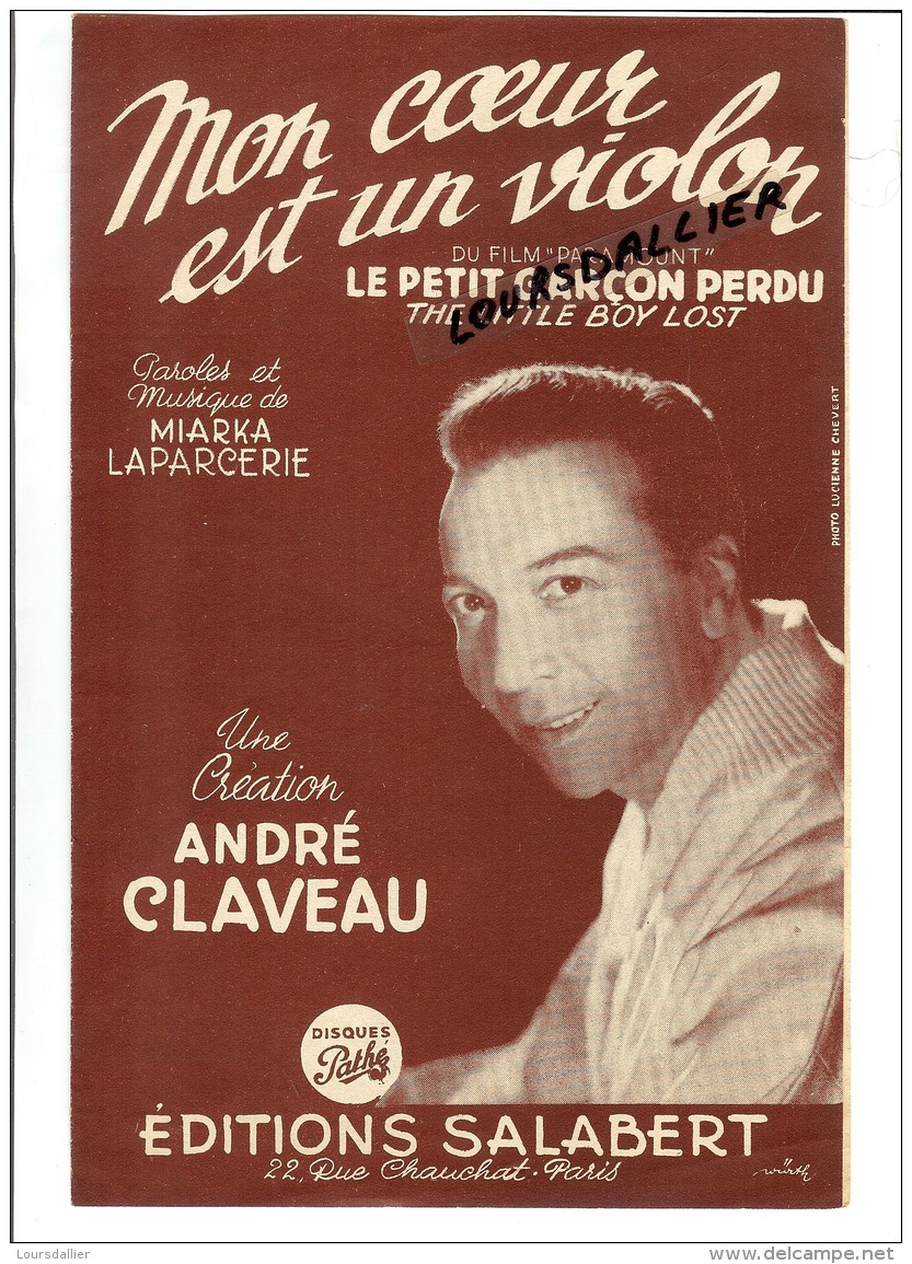 Mon Coeur Est Un Violon Du Film Un Petit Garçon Perdu MIARKA LAPARCERIE André CLAVEAU Ed SALABERT Paroles Et Chanson1945 - Partitions Musicales Anciennes