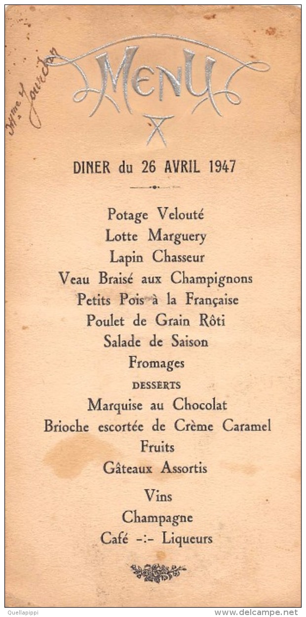 04927 "MENU - DINNER DU 26 AVRIL 1947 - MME JOURCHAN" SCRITTO. ORIGINALE DECORI IN ARGENTO IN RILIEVO - Menu