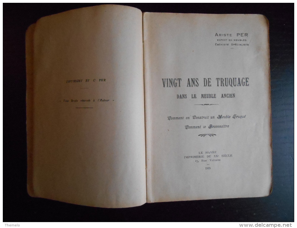 Livre "Vingt Ans De Truquage Dans Le Meuble Ancien" Ariste Adolphe Per 1925 - 1901-1940