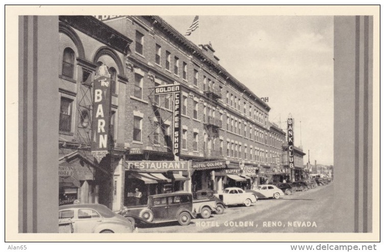 Reno Nevada, Hotel Golden, Lodging, Street Scene Auto, C1930s Vintage Postcard - Reno