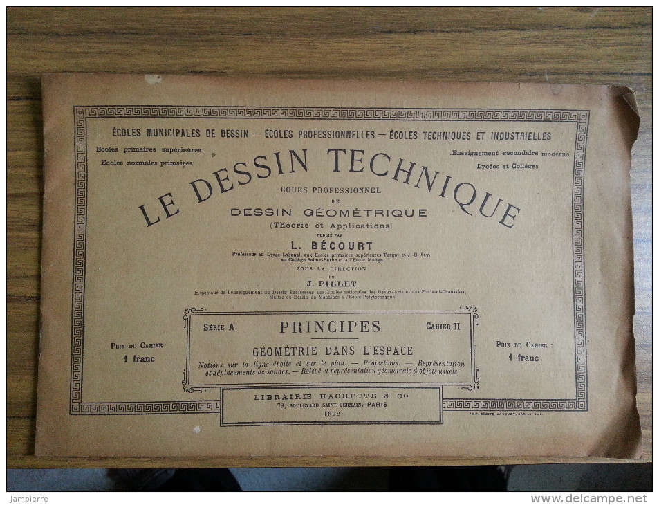 Le Dessin Technique - Principes - Série A, Cahier II - Géométrie Dans L´espace - 1892 - Librairie Hachette - Sciences