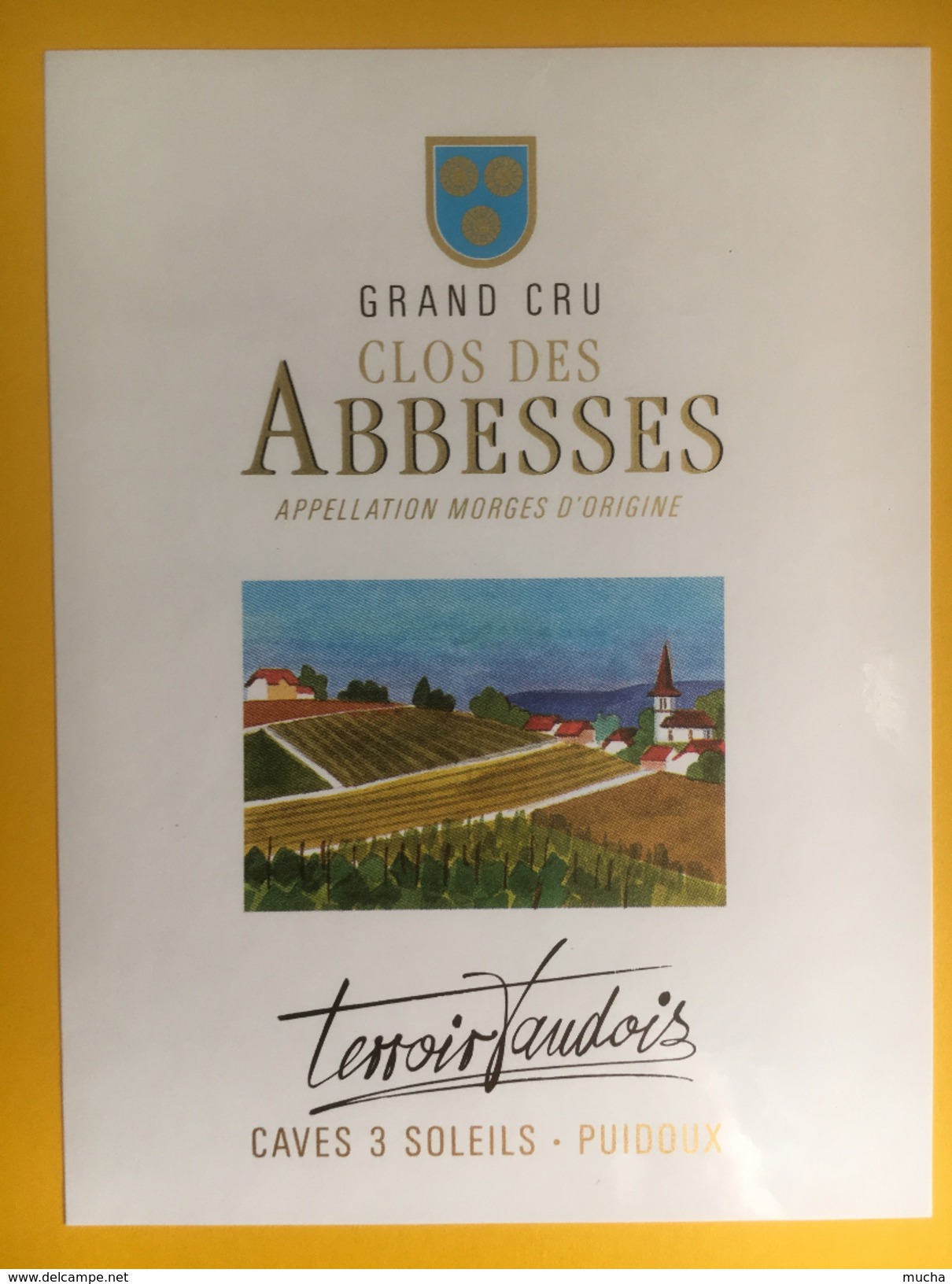 2034 - Suisse Vaud Clos Des Abbesses Cave Des 3 Soleils - Autres & Non Classés