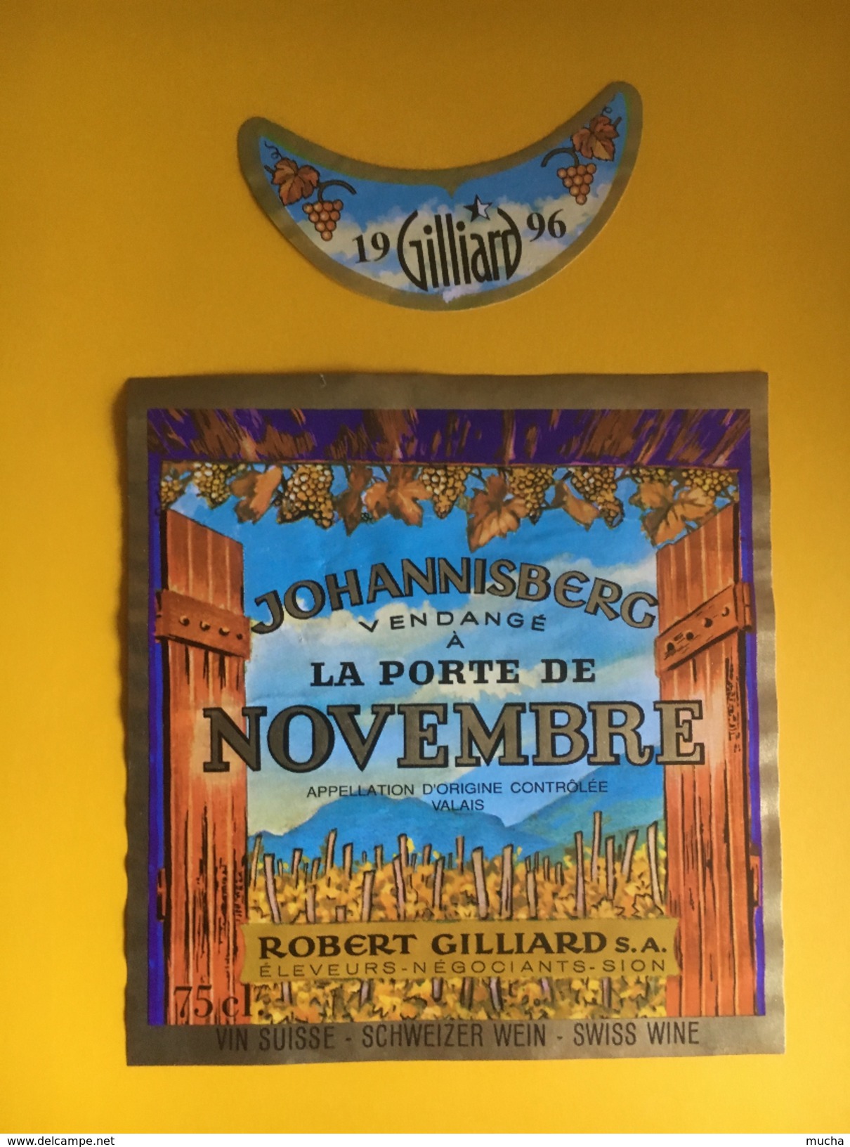 2068 - Suisse Valais Johannisberg Vendangé à La Porte De Novembre  1996 Giliard Sion - Autres & Non Classés