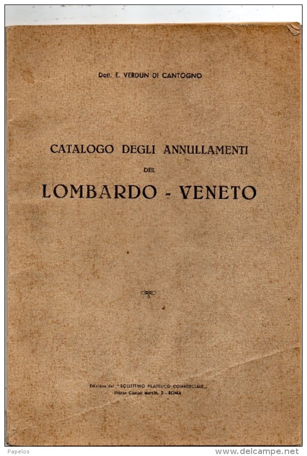 CATALOGO DEGLI ANNULLAMENTI DEL LOMBARDO - VENETO - Italien