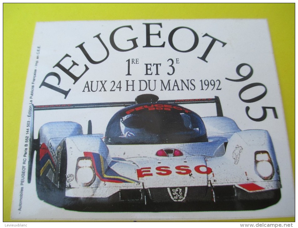 Automobile/PEUGEOT 905/ ESSO/1er Et 3éme Aux 24 Heures Du Mans 1992      ACOL86 - Aufkleber