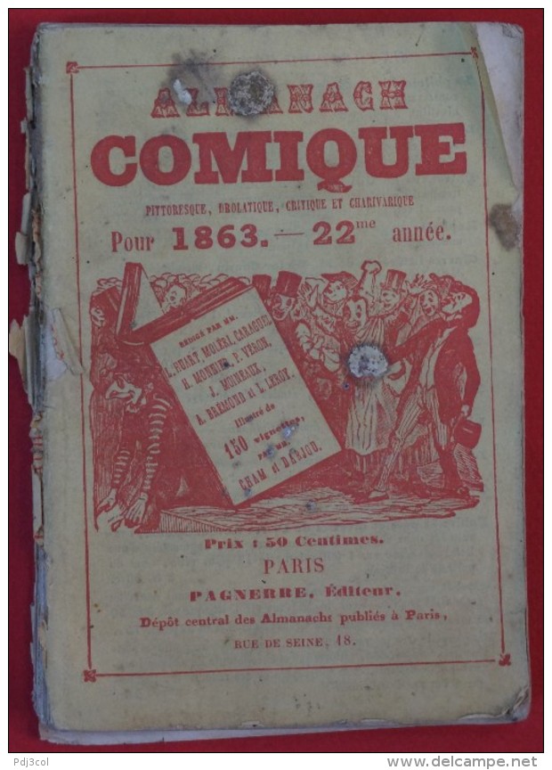 ALMANACH COMIQUE Pittoresque, Drolatique, Critique Et Charivarique Illustré Par Cham Et Darjou, 1863, 22me Année - 1801-1900