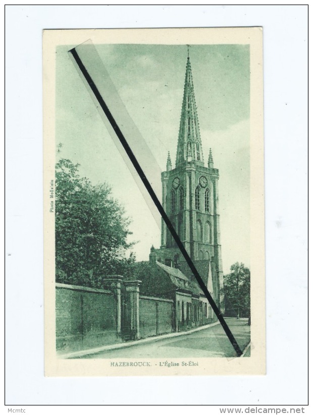 CPA  -  Hazebrouck  - L'église St Eloi - Hazebrouck