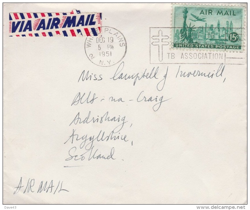 1951 Airmail Cover NY To Scotland UK  15c Airmail Stamp White Plains  TB Slogan Cancel - 1c. 1918-1940 Covers