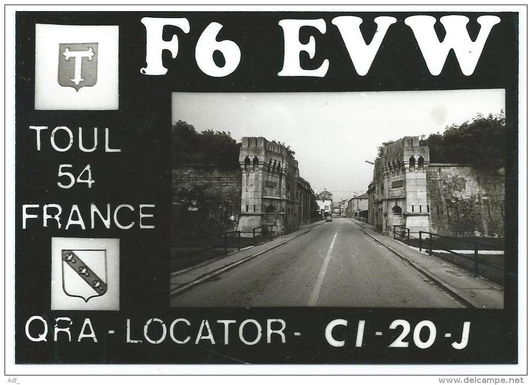 CARTE QSL FRANCE F6 EVW, RADIO AMATEUR, TOUL, MEURTHE ET MOSELLE 54 - Radio Amateur