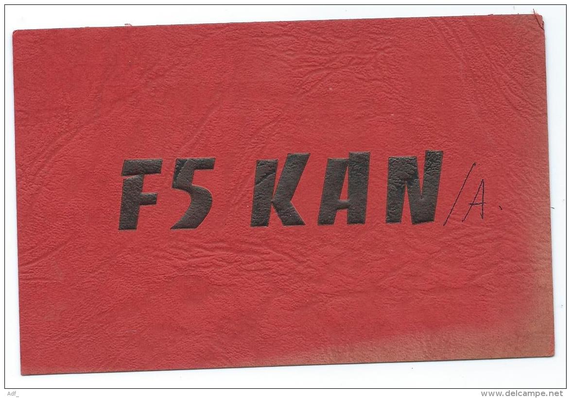 CARTE QSL FRANCE F5 KAN, RADIO AMATEUR, RADIO CLUB DE NOGENT LE ROTROU, EURE ET LOIR 28 - Radio Amateur