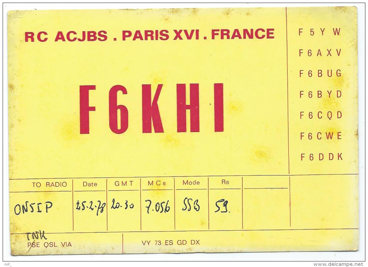CARTE QSL FRANCE F6KHI, RADIO AMATEUR, PARIS XVI, 75 - Radio Amateur