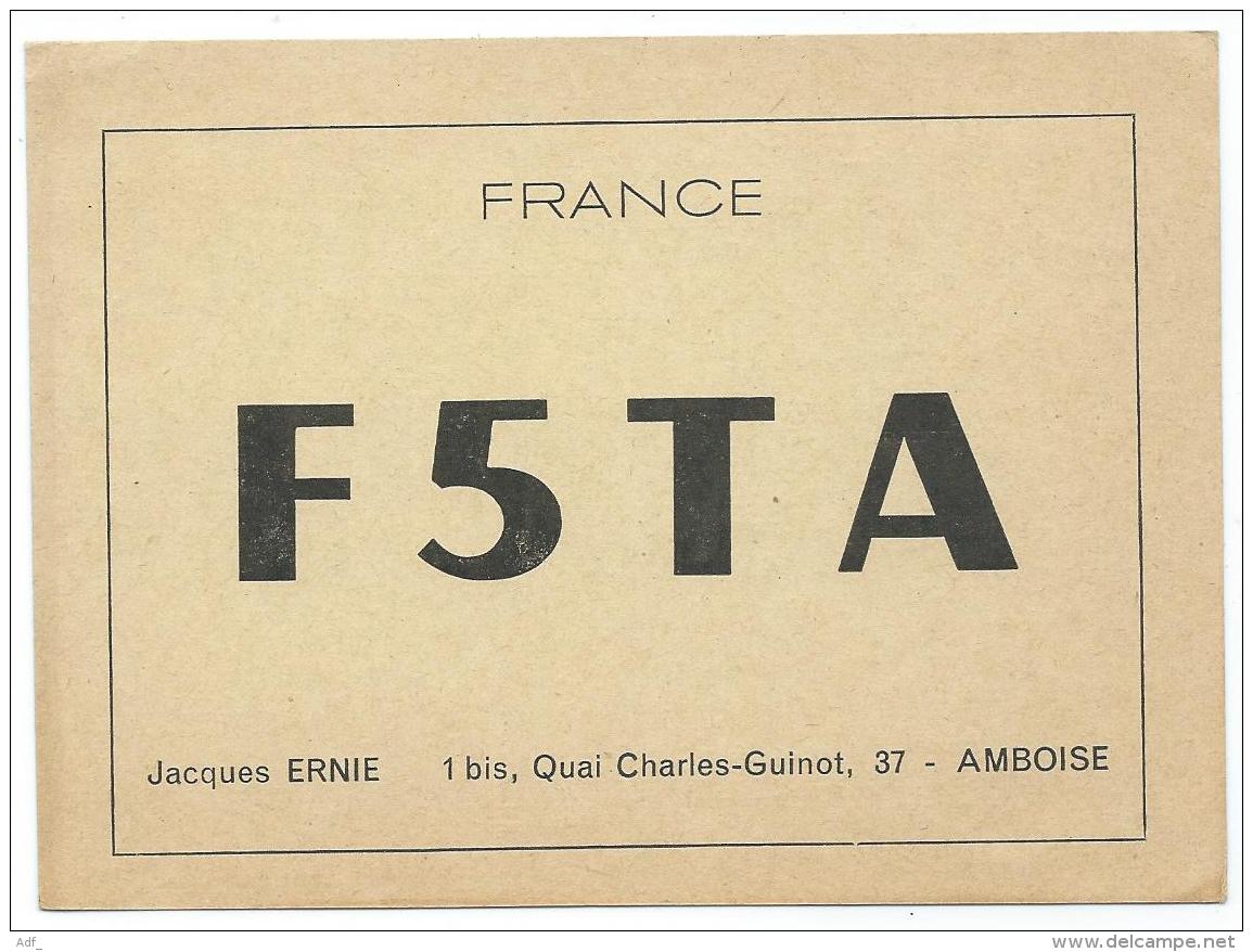 CARTE QSL FRANCE F5TA, RADIO AMATEUR, AMBOISE, INDRE ET LOIRE 37 - Radio Amateur