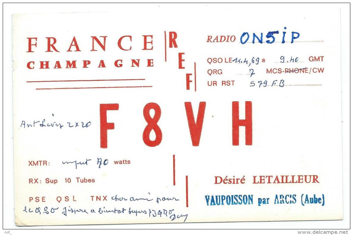 CARTE QSL FRANCE F8VH, RADIO AMATEUR, FRANCE CHAMPAGNE, VAUPOISSON PAR ARCIS, AUBE 10 - Radio Amateur