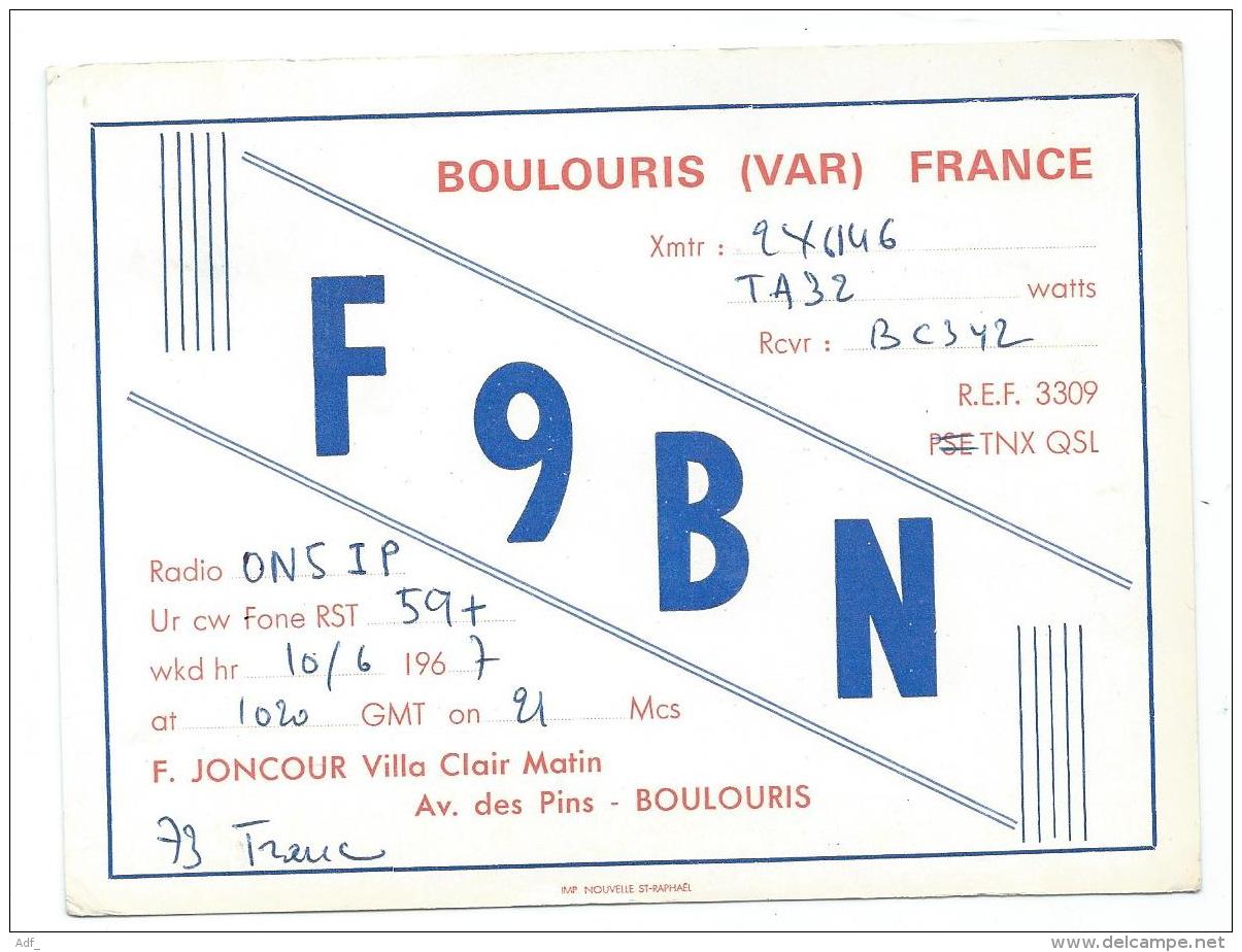 CARTE QSL FRANCE F9BN, RADIO AMATEUR, BOULOURIS, VAR 83 - Radio Amateur