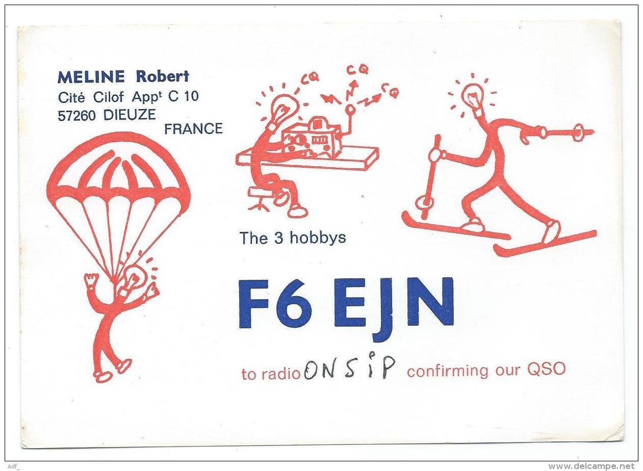 CARTE QSL FRANCE F6EJN, RADIO AMATEUR, DIEUZE, MOSELLE 57 - Radio Amateur