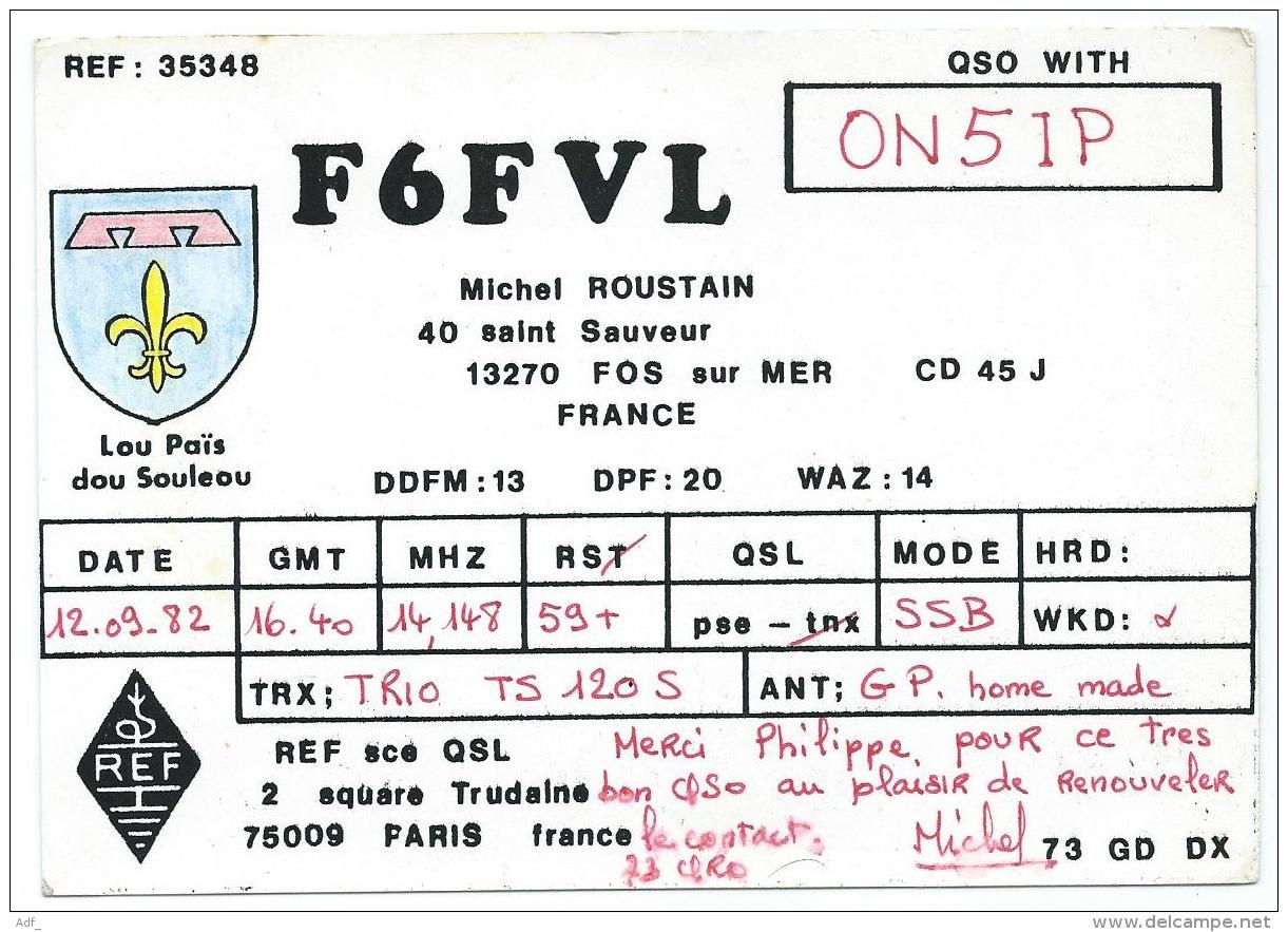 CARTE QSL FRANCE F6FVL, RADIO AMATEUR, FOS SUR MER, BOUCHES DU RHONE 13 - Radio Amateur