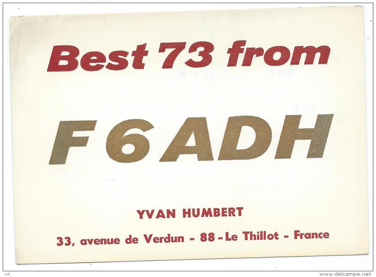 CARTE QSL FRANCE F6ADH, RADIO AMATEUR, LE THILLOT, VOSGES 88 - Radio Amateur