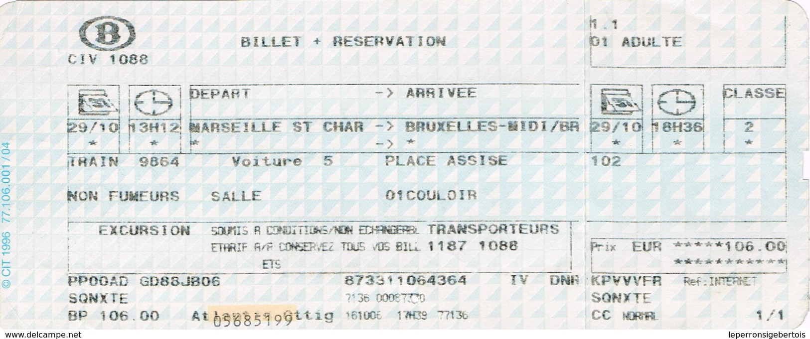 Billet  Marseille Saint-Charles - Bruxelles Midi Du 29/10/2006 - Europe