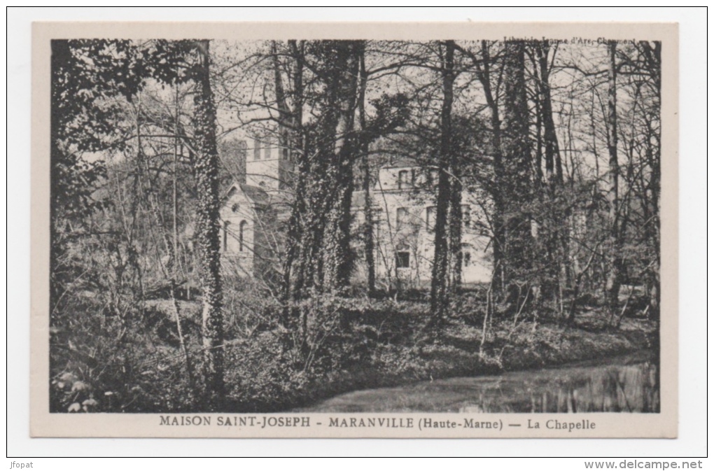 52 HAUTE MARNE - MARANVILLE Maison St Joseph, Chapelle (voir Descriptif) - Otros & Sin Clasificación